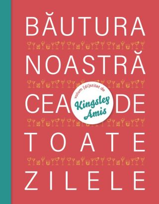 Coperta Băutura noastră cea de toate zilele