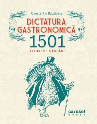 Dictatura gastronomică