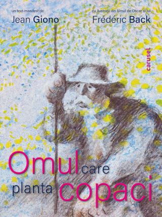 Omul care planta copaci coperta 1